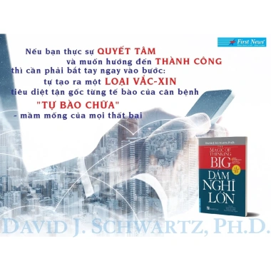 Sách Dám Nghĩ Lớn Khổ Nhỏ - First News - Tư duy thành công, giảm 18% - Chỉ 78.399₫ 2