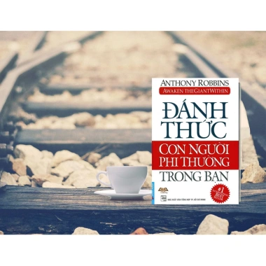 Sách Đánh Thức Con Người Phi Thường Trong Bạn - Bìa Mềm, Giá Ưu Đãi 144k, Khơi Dậy Tiềm Năng
