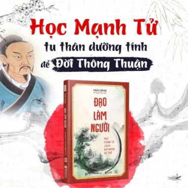 Sách Đạo Làm Người - Học Mạnh Tử Cách Đối Nhân Xử Thế | Giá ưu đãi 135.200 VND