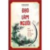 Sách Đạo Làm Người - Học Mạnh Tử Cách Đối Nhân Xử Thế | Giá ưu đãi 135.200 VND 5