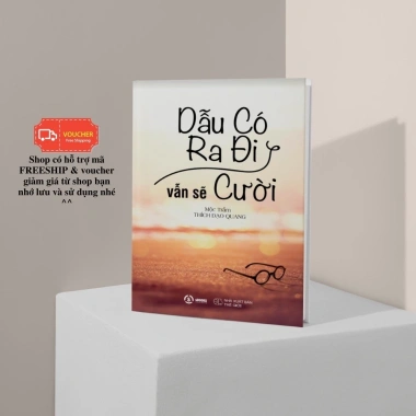 Sách Dẫu Có Ra Đi Vẫn Sẽ Cười - Mộc Trầm | Giá ưu đãi 59.000đ, giảm tới 13.570đ - SBOOKS OFFICIAL 3 Sách Dẫu Có Ra Đi Vẫn Sẽ Cười - Mộc Trầm | Giá ưu đãi 59.000đ, giảm tới 13.570đ - SBOOKS OFFICIAL 3