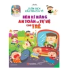 Sách Đầu Tiên Của Tớ Rèn Kĩ Năng An Toàn và Tự Vệ cho Trẻ, Kỹ Năng Sống, Giá 115k