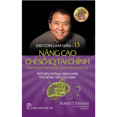 Sách Dạy Con Làm Giàu 13 - Nâng Cao IQ Tài Chính, Giá Ưu Đãi 78.000 VND