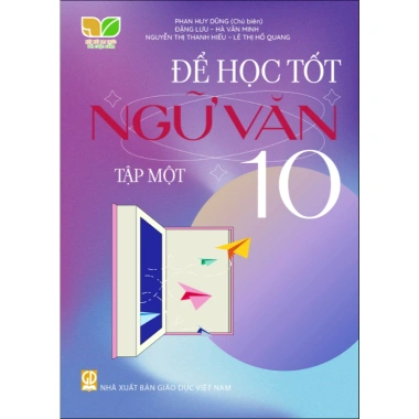 Sách Để Học Tốt Ngữ Văn Lớp 10 Tập 1 + 2 - Kết Nối Tri Thức Giá Ưu Đãi 44.000₫