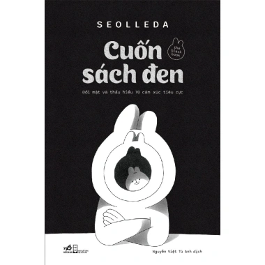 Sách Đen Đối mặt và thấu hiểu 70 cảm xúc tiêu cực - Seolleda Nhã Nam chỉ 156.000 VND
