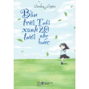 Sách Denley Lupin Bầu Trời Xanh Tuổi 20 - Nhẹ Bước, Giá 80.100 VND, Giảm Sốc