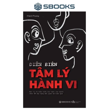 Sách Diễn Biến Tâm Lý Hành Vi - SBOOKS Giá 99.000 VNĐ, giảm từ 122.760, hiểu sâu hành vi con người