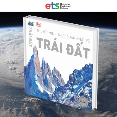 Sách DK EARTH - Thuyết minh trực quan Trái Đất, giảm giá 23% chỉ 739.260₫ 8