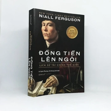 Sách ĐỒNG TIỀN LÊN NGÔI - Lịch sử tài chính thế giới Niall Ferguson, chỉ 194.250₫ 4 Sách ĐỒNG TIỀN LÊN NGÔI - Lịch sử tài chính thế giới Niall Ferguson, chỉ 194.250₫ 4