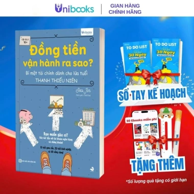 Sách Đồng Tiền Vận Hành Ra Sao - Bí Mật Tài Chính cho Thanh Thiếu Niên 16+ | Unibooks - Giá ưu đãi 119.250₫