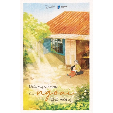 Sách Đường Về Nhà Có Ngoại Chờ Mong – Thưa Ngoại Con Mới Về, Lẻ & Combo, Giá 72.000