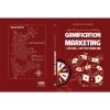 Sách Gamification Marketing: Từ Trò Chơi Đến Bứt Phá Thương Hiệu - Giá 250.000₫ 3