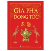 Sách Gia Phả Dòng Tộc bìa cứng tái bản - Giá ưu đãi 88.000 VNĐ, chất lượng cao 2