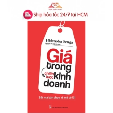 Sách Giá Trong Chiến Lược Kinh Doanh - Đắt Bán Chạy, Rẻ Lãi Cao, Chỉ 85.000₫ Sách Giá Trong Chiến Lược Kinh Doanh - Đắt Bán Chạy, Rẻ Lãi Cao, Chỉ 85.000₫