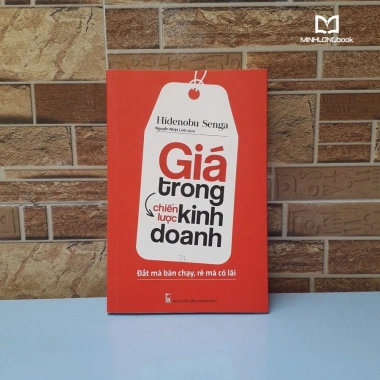 Sách Giá Trong Chiến Lược Kinh Doanh - Đắt mà Bán Chạy, Rẻ mà Có Lãi B75 TSKD - 85.000 VND