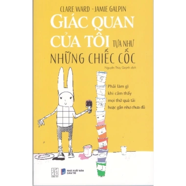 Sách Giác Quan - Cách Đối Phó Khi Cảm Giác Quá Tải, Giá Ưu Đãi 67.500 VND