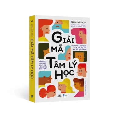 Sách Giải Mã Tâm Lý – Kiểm Soát Cảm Xúc Tiêu Cực, NXB Dân Trí, 92k
