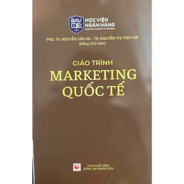 Sách Giáo Trình Marketing Quốc Tế - PGS TS Nguyễn Vân Hà, Giảm 23% - Chỉ 177.000 VND