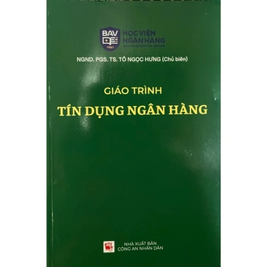 Sách Giáo Trình Tín Dụng Ngân Hàng NGND – PGS TS Tô Ngọc Hưng (Tái Bản) – Kiến thức thực tiễn, giảm giá 20%