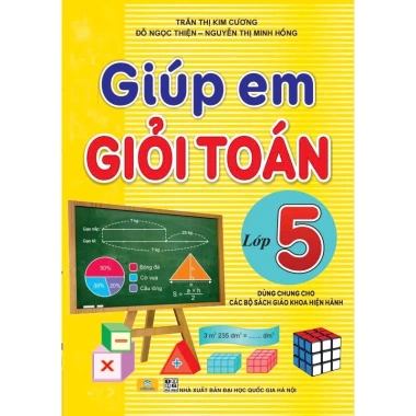 Sách Giúp Em Giỏi Toán Lớp 5 - Biên soạn GDPT mới, Giá ưu đãi 75.650đ - ndbooks