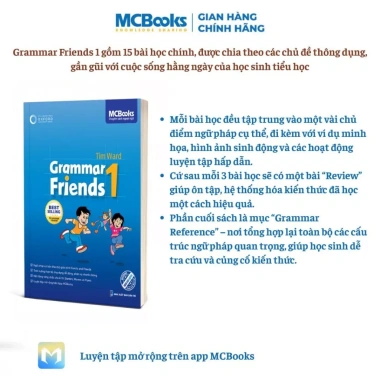 Sách Grammar Friends – Ngữ pháp tiếng Anh cho học sinh Tiểu học & THCS, giảm giá 23% chỉ 89.600₫ 9 Sách Grammar Friends – Ngữ pháp tiếng Anh cho học sinh Tiểu học & THCS, giảm giá 23% chỉ 89.600₫ 9