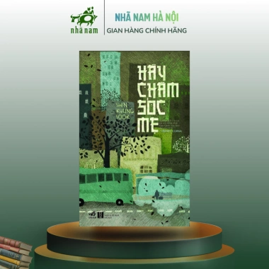 Sách Hãy chăm sóc mẹ - Shin Kyung-sook | Tái Bản 2.023, Giá ưu đãi 90.100₫