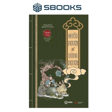 Sách Hiểu Người Để Dùng Người - Bộ Cổ Học Kỳ Thư, Giá Ưu Đãi 99.000₫ - Sbooks 2 Sách Hiểu Người Để Dùng Người - Bộ Cổ Học Kỳ Thư, Giá Ưu Đãi 99.000₫ - Sbooks 2