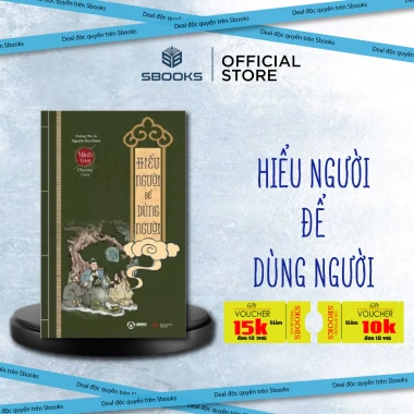 Sách Hiểu Người Để Dùng Người – Bộ sách Minh Triết Phương Đông, Giá ưu đãi 138.000₫, Phát triển bản thân