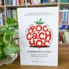 Sách Học Cách Học - Learning How To Learn: Công Cụ Trí Tuệ Đột Phá, Chinh Phục Môn Học, Giá 127k 5