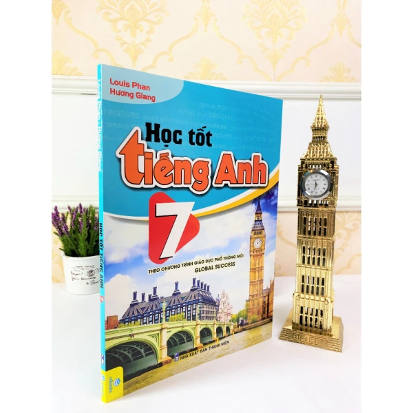 Kinh nghiệm thực tế khi sử dụng sách Global Success lớp 7 để chuẩn bị kỳ thi cuối năm