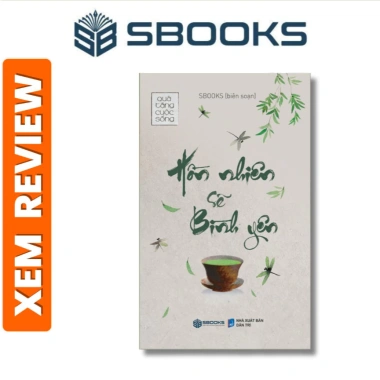 Sách Hồn Nhiên Sẽ Bình Yên - Quà tặng cuộc sống, Sbooks chính hãng, giá 78.000 VND