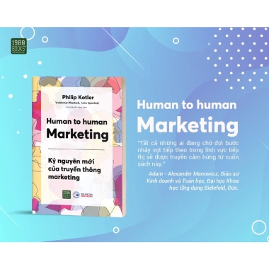 Sách Human to Human Marketing - Kỷ nguyên mới truyền thông Marketing, giá 156.750 VND 2