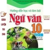 Sách Hướng dẫn học và làm bài Ngữ văn 10 - Kết nối tri thức cuộc sống, giảm 22% 3
