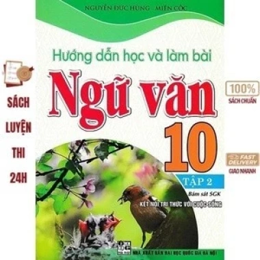 Sách Hướng dẫn học và làm bài Ngữ văn 10 - Kết nối tri thức cuộc sống, giảm 22% 3 Sách Hướng dẫn học và làm bài Ngữ văn 10 - Kết nối tri thức cuộc sống, giảm 22% 3