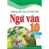 Sách Hướng Dẫn Học và Làm Bài Ngữ Văn Lớp 10 Tập 2 - Bám Sát SGK, Kết Nối Tri Thức Với Cuộc Sống - Giá chỉ 88.000đ Hồng Ân 2