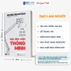 Sách hướng nghiệp & phát triển bản thân Đừng làm việc chăm chỉ hãy làm việc thông minh - Giá ưu đãi 140.000 đồng 4