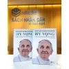 Sách Hy Vọng – Tự Truyện Đức Giáo Hoàng Phanxico, Câu Chuyện Đầu Tiên Lịch Sử – Giá Ưu Đãi 191k 5