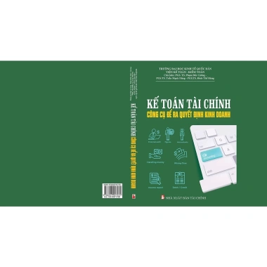 Sách Kế Toán Tài Chính - Công Cụ Ra Quyết Định Kinh Doanh, Giá Ưu Đãi 268.000 VND