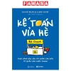 Sách Kế Toán Vỉa Hè - Thực Hành Báo Cáo Tài Chính Căn Bản, Giá Ưu Đãi 169.150 VNĐ