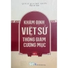 Sách Khâm Định Việt Sử Thông Giám Cương Mục 7 quyển - Giá ưu đãi 1.124.060₫, nội dung sâu sắc, lịch sử chuẩn