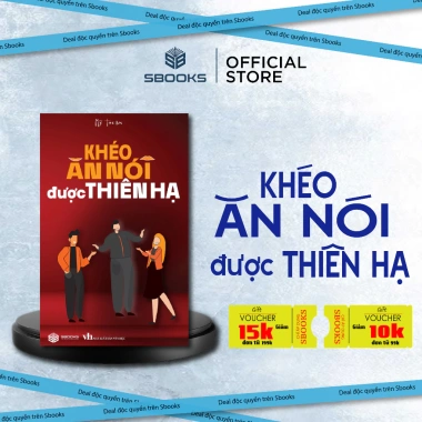 Sách Khéo Ăn Nói Được Thiên Hạ - Kỹ Năng Giao Tiếp Đỉnh Cao, Giá Ưu Đãi 138k tại Sbooks Store