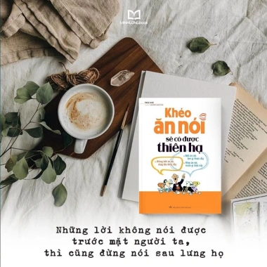 Sách Khéo Ăn Nói Sẽ Có Được Thiên Hạ Bìa Cứng - Minh Long, Giá Ưu Đãi 142.500 VNĐ