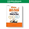 Sách Khéo Ăn Nói Sẽ Có Được Thiên Hạ Bìa Cứng - Minh Long, Giá Ưu Đãi 142.500 VNĐ 4