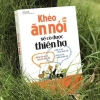 Sách Khéo ăn nói sẽ có được thiên hạ bìa mềm - Minh Long, giảm giá 130.000đ 3