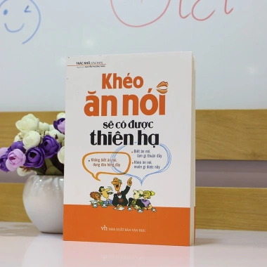 Sách Khéo Ăn Nói Sẽ Có Được Thiên Hạ - Kỹ Năng Giao Tiếp, Giá Ưu Đãi 107.900đ 4 Sách Khéo Ăn Nói Sẽ Có Được Thiên Hạ - Kỹ Năng Giao Tiếp, Giá Ưu Đãi 107.900đ 4