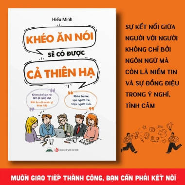 Sách Khéo Ăn Nói - Sở hữu câu nói thấu hiểu, giảm giá 69k, thành công cả thiên hạ