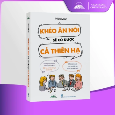 Sách Khéo Ăn Nói - Sở hữu câu nói thấu hiểu, giảm giá 69k, thành công cả thiên hạ