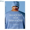Sách Khi Hơi Thở Hóa Thinh Không - Thiền Đọc Giảm Stress, Giá 81.750 VND