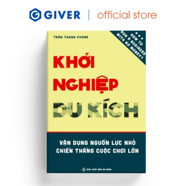 Sách Khởi Nghiệp Du Kích - Ít Vốn, Vận Dụng Nguồn Nhỏ, Chiến Lớn - 48.000 VND