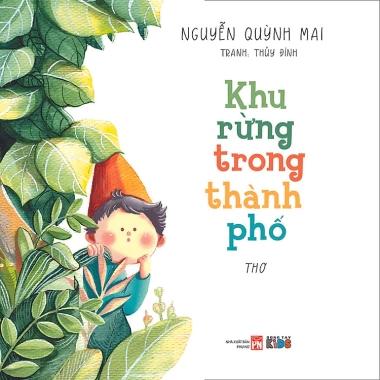 Sách Khu Rừng Trong Thành Phố - Giá ưu đãi 50.400 VND, Giá gốc 61.992 VND, Đọc khám phá thành phố xanh